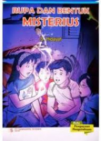 Rupa Dan Bentuk Misterius