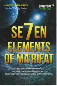 Se7en Elements Of Ma'rifat