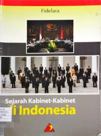 Sejarah Kabinet-Kabinet Di Indonesia