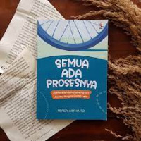 Semua Ada Prosesnya