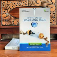 Setetes lautan Kisah Sang Rasul
