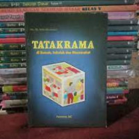 Tata Krama di Rumah, Sekolah dan Masyarakat