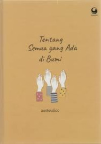 Image of Tentang Semua Yang Ada di Bumi