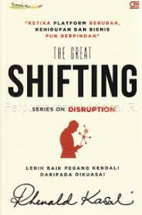 The Great Shifting