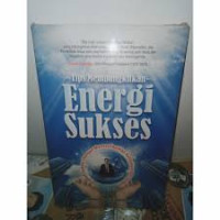 Tips Membangkitkan Energi Sukses