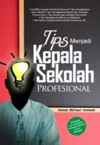 Tips Menjadi Kepala Sekolah Profesional